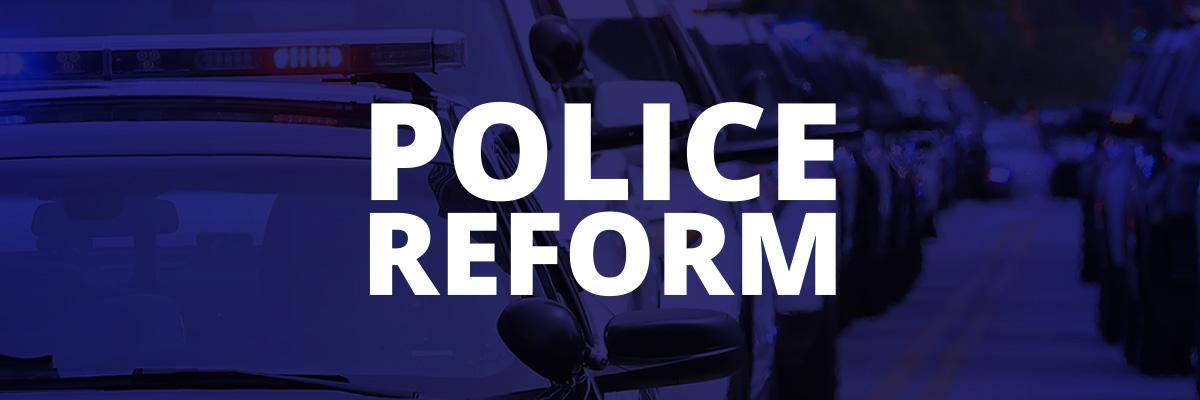 Police Reform