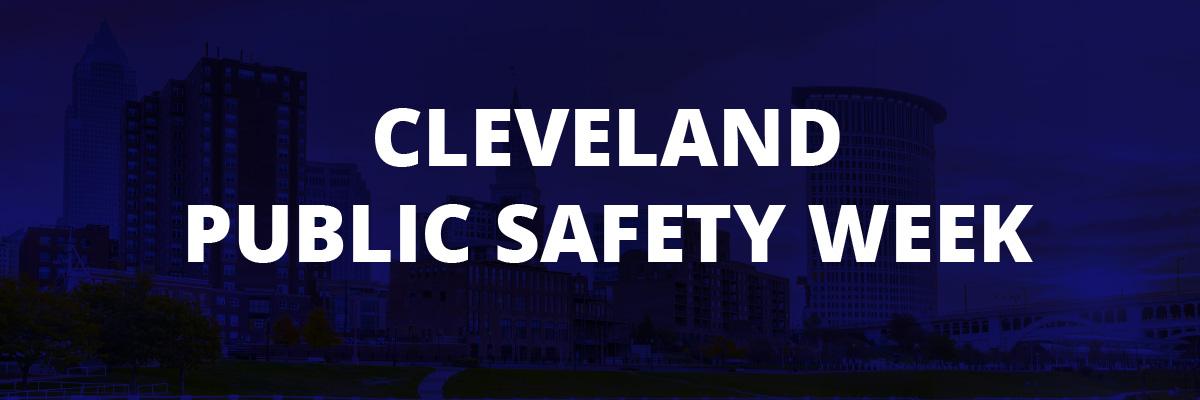 Cleveland Public Safety Week